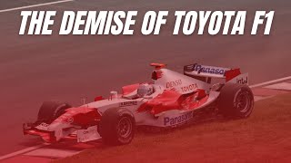 The Demise of Toyota F1