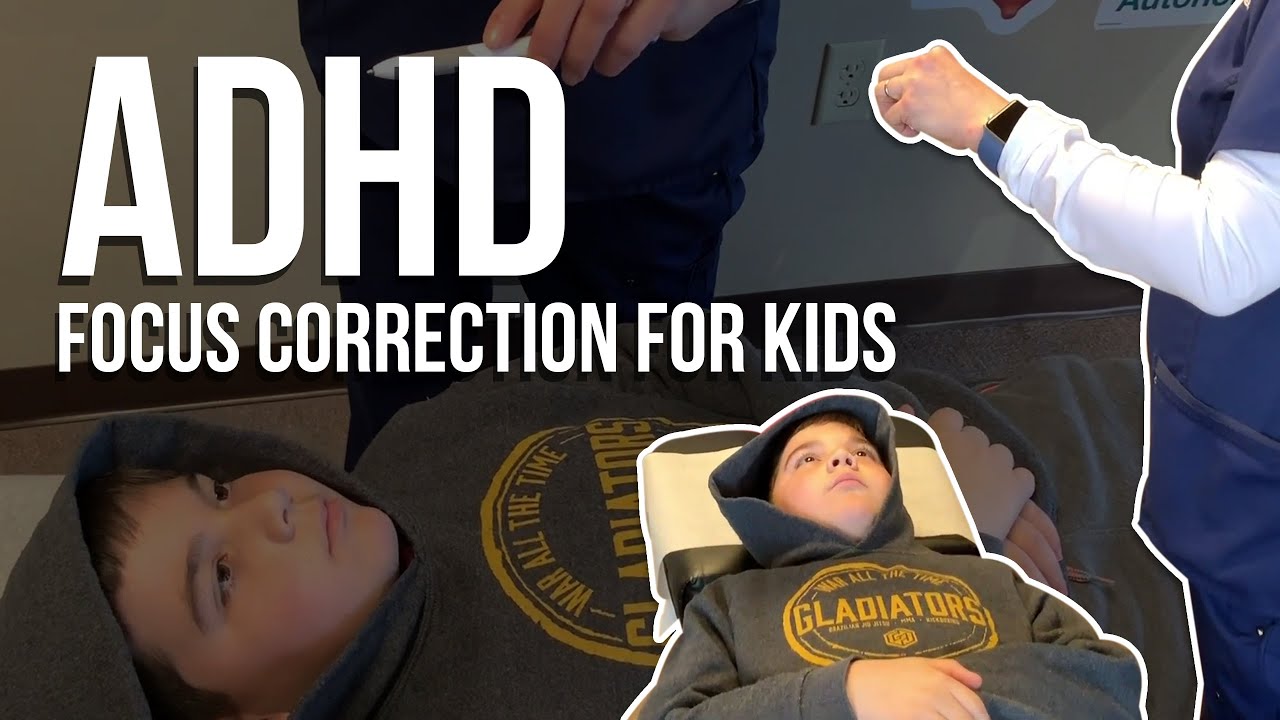 ADHD (Attention Deficit Hyperactivity Disorder) Focus Correction for ...
