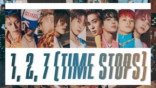 [THAISUB] NCT 127 (엔시티 127) - 1, 2, 7 (Time Stops) #ไอดอลไทยซับ