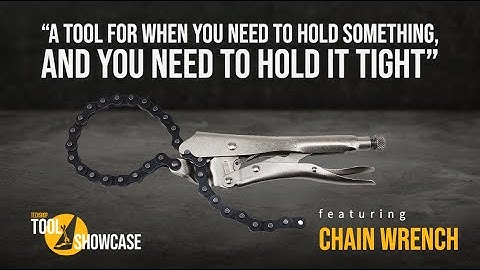 Problem Solvers: Chain Wrench