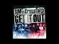 SiM vs Crossfaith - GET iT OUT (Audio)