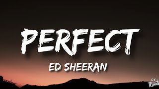Ed Sheeran - Perfect (Lyrics) Ft Beyonce