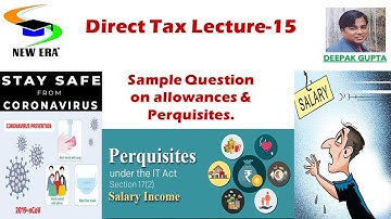 Direct Tax Day 15 by Deepak Gupta