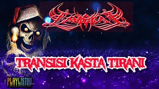 Fameral - Transisi Kasta Tirani (Lyrics)