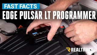 Edge Pulsar LT Programmer Fast Facts