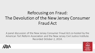 Refocusing on Fraud: The Devolution of the New Jersey Consumer Fraud Act