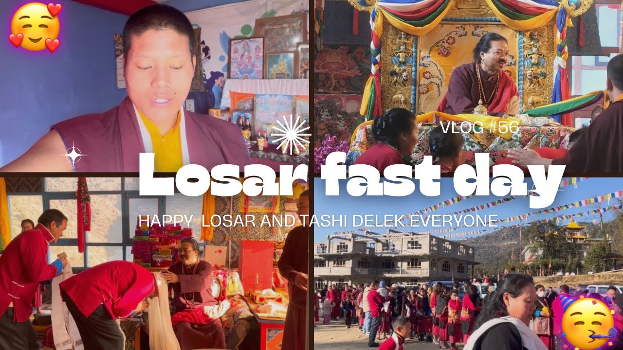 Happy Losar and Tashi Delek everyone Losar fast day mai kya Kay careya Jaya te ap sap ko dekha te ￼