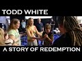 Todd White - Lifestyle Christianity - A story of redemption