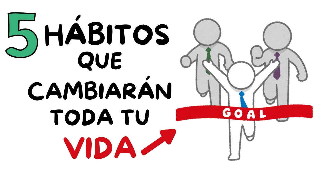 5 Hábitos DIARIOS que cambiarán tu VIDA. - YouTube