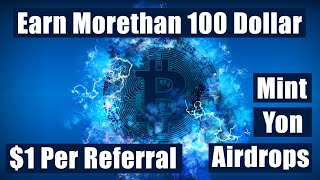 Earn more than 100$ Airdrops | 100 ഡോളറിൽ കൂടുതൽ നേടാൻ കഴിയുന്ന Airdrops | $1 per Referral screenshot 4