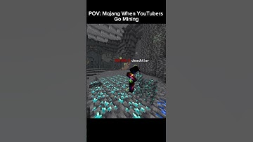 POV: Mojang When YouTubers Go Mining💀