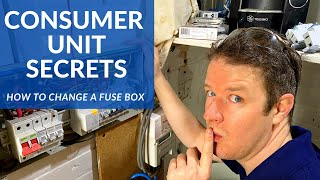 My Consumer Unit Secrets   How to install a Consumer Unit/Fuse Box