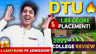 DTU: My BEST College Review🔥| 1.8 CRORE Package: 1 Lakh Rank😱