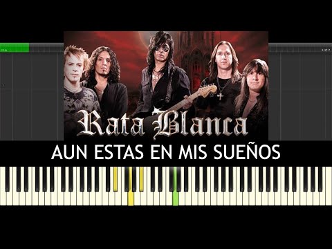 Aún Estás En Mis Sueños - Rata Blanca