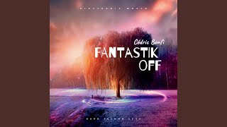 Fantastik Off (Original mix)