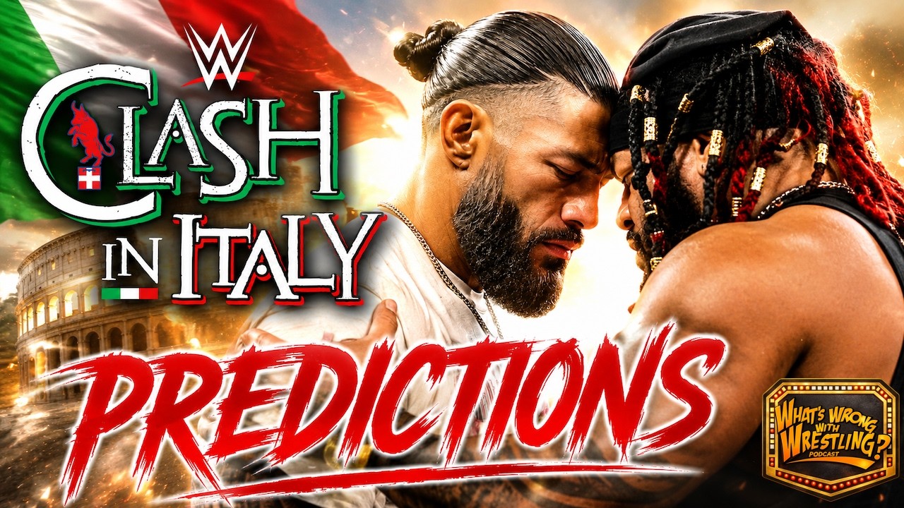 WWE CLASH IN ITALY PREDICTIONS | Raw 5/25/26 | SmackDown 5/22/26 Review