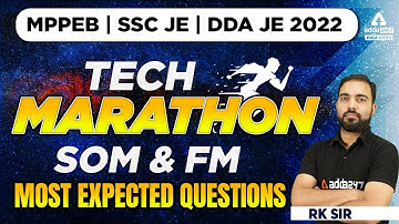 MP SUB ENGINEER/SSC JE/DDA JE 2022 | SOM & FM | Most Expected Qns by RK sir