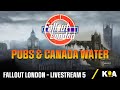 FALLOUT LONDON - FROM THE BEGINNING - Livestream 5
