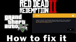 Best Solution] Fix Unable to Connect to Rockstar Game Services