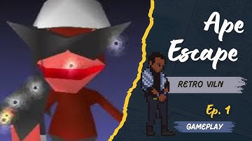 Retro Viln Archive: Ape Escape (PS1) – First Mission / First Save [Episode 1] - NO COMMENTARY