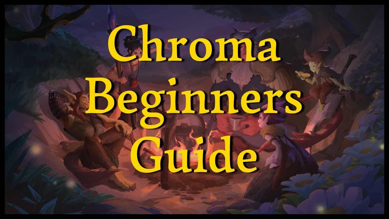 Chroma: Bloom and Blight Beginners Guide
