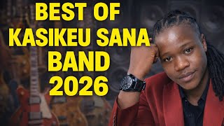 BEST OF KASIKEU SANA BAND 2026  VIDEO MIX #mirinyo