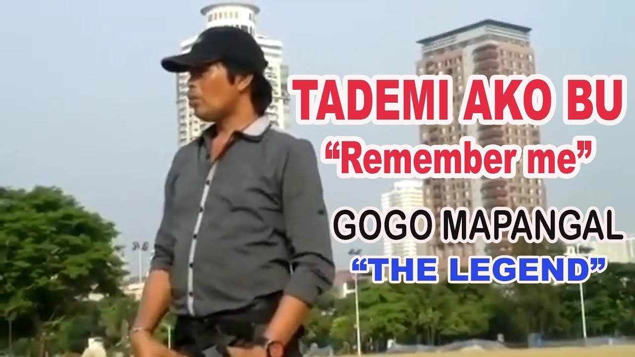 TADEMI AKO BU  (REMEMBER ME) -GOGO MAPANGAL 2025