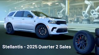 Stellantis 2025 Quarter 2 Sales - Chrysler / Dodge / Jeep / Ram Trucks