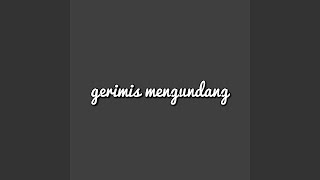 Gerimis mengundang