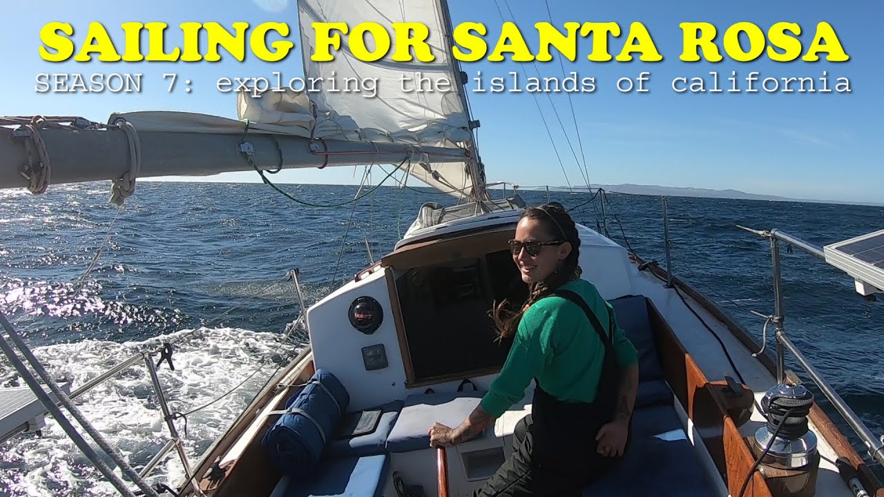 Sailing in 20 Knots of Wind From Santa Cruz Island to Santa Rosa Island on an Alberg 30