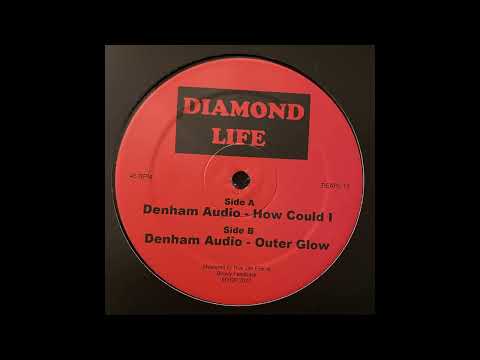 Denham Audio — Denham Audio - How Could I [Myor]