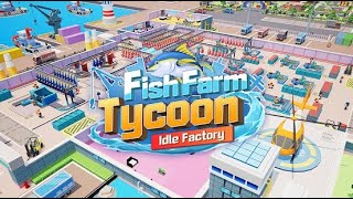 Fish Farm Tycoon: Idle Factory (by peng shulin) IOS Gameplay Video (HD) screenshot 5