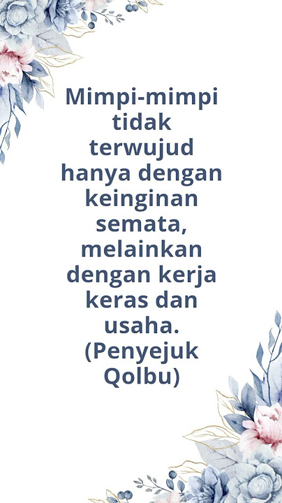 IMPIAN TIDAK AKAN TERWUJUD TANPA KERJA KERAS DAN USAHA