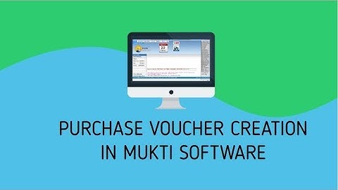 Purchase Voucher creation in Mukti Software (Hindi), For Demo Call us on 70986-70986
