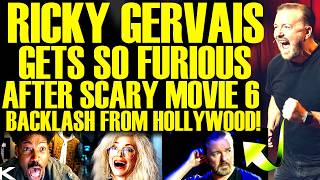 Ricky Gervais JUST ATTACKED Woke Celebrities After SCARY MOVIE 6 Backlash From Hollywood!