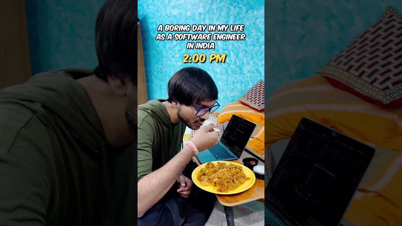 A boring day in my life as a software engineer in India 