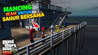 GTA 5 MOD BOBOIBOY KUASA 4 MANCING IKAN UNTUK PERSIAPAN SAHUR BARENG