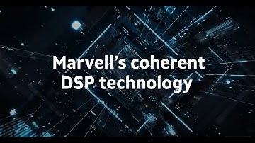 Marvell Coherent DSP Technology