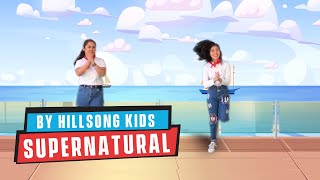 Watch Hillsong Kids Supernatural video