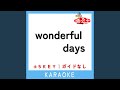 wonderful days (原曲歌手:プルタブと缶)