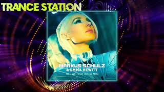 Markus Schulz & Emma Hewitt - Till We Fade (Extended Club Mix) [COLDHARBOUR RECORDINGS]