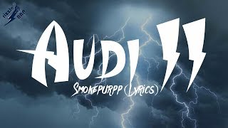 Watch Smokepurpp Audi II video