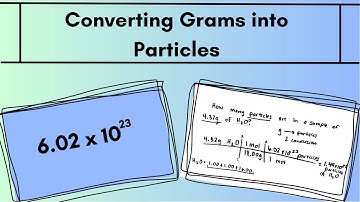 Easy Practice Problem: Converting Grams into Particles