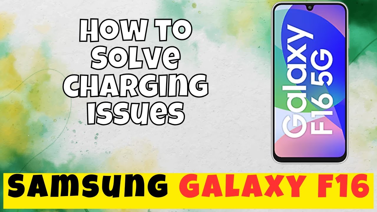 fix-unable-to-charge-phone-past-85-samsung-galaxy-f16-how-to-solve