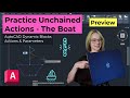 12 - Unchained Actions Practice 1 - Dynamic Block Actions & Parameters 101 - FTF