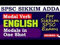 Modal Verbs in English Grammar | Modals in English Grammar | English Grammar for Sikkim SPSC Exam