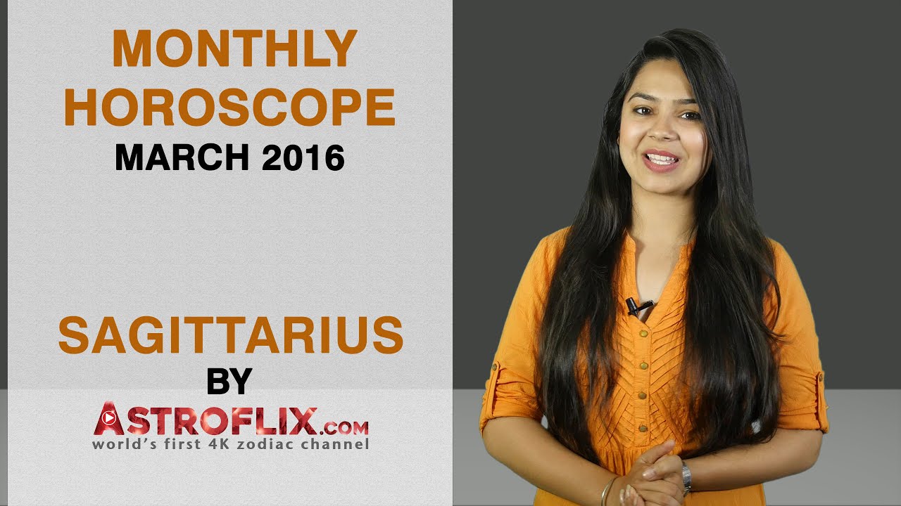Sagittarius Monthly Horoscope March 2016 | Astroflix.com