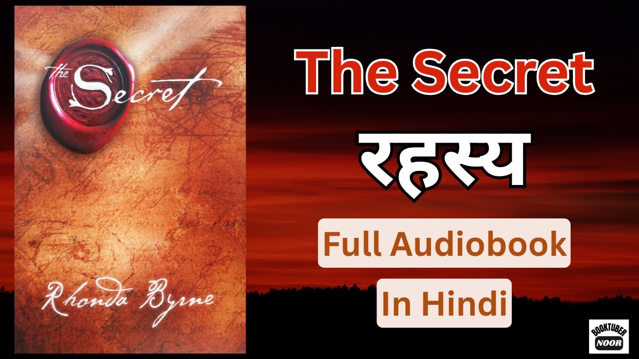 The Secret By Rhonda Byrne | Law Of Attraction | Full Hindi Audiobook | Booktuber Noor