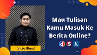 Victo Glend - Cara Mengirimkan Tulisan Artikel di Berita Media Online screenshot 5