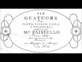 Giovanni Paisiello: 6 Quartets, Op. 23 for flute violin, viola & cello